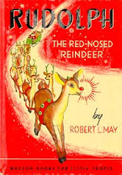 Book cover of Robert L. Mays Rudolph the Red-Nosed Reindeer. 