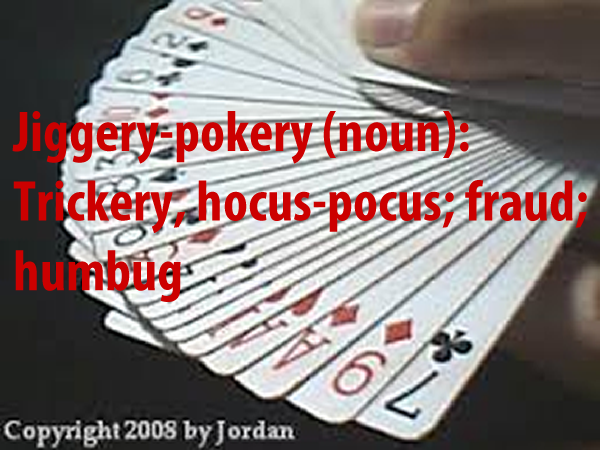 Jiggery-Pokery