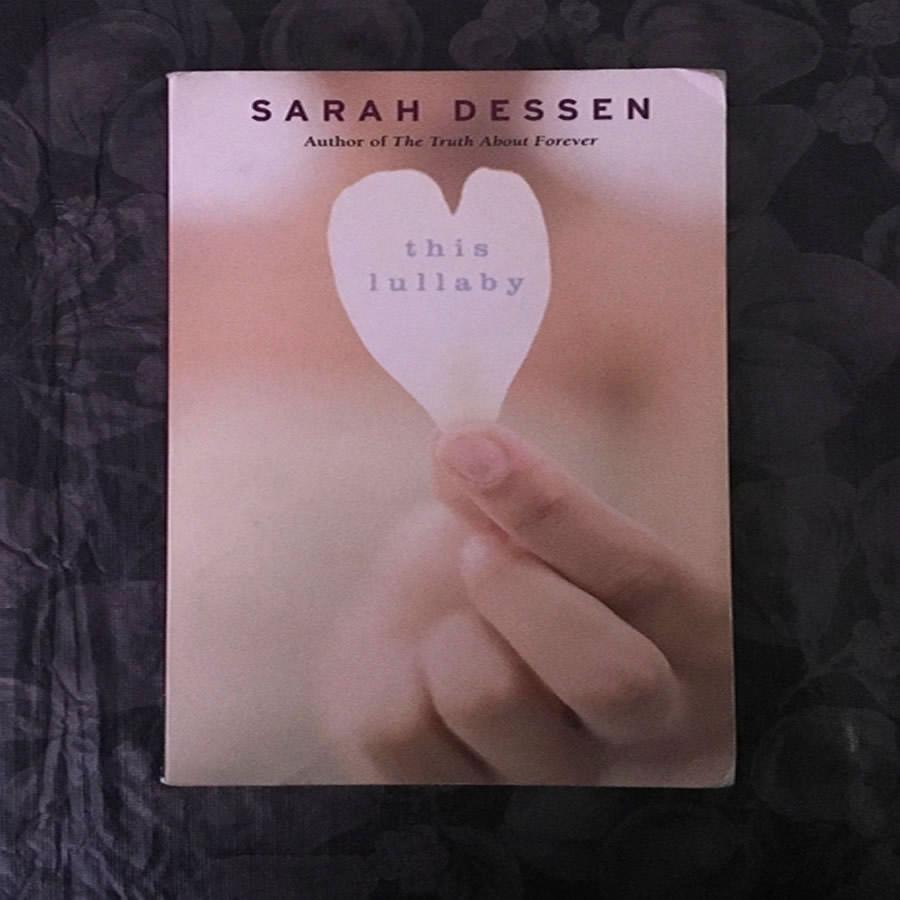 Sarah+Dessens+This+Lullaby+is+a+good+book+for+young+adult+readers.+