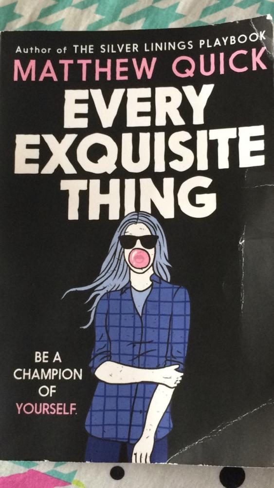 Book cover of Every Exquisite Thing by Matthew Quick