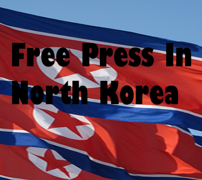 Free Press in North Korea