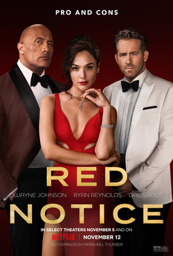 Due to the Covid-19 pandemic, the filming  of Red Notice was halted in March of 2020. As of December 
 1, 2021, Red Notice is  Netflix most watched movie according to  Chloe Melas of CNN.