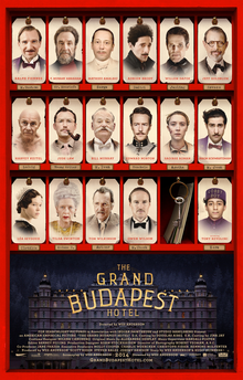 The Grand Budapest Hotel released in 2014. The film is directed by Wes Anderson.