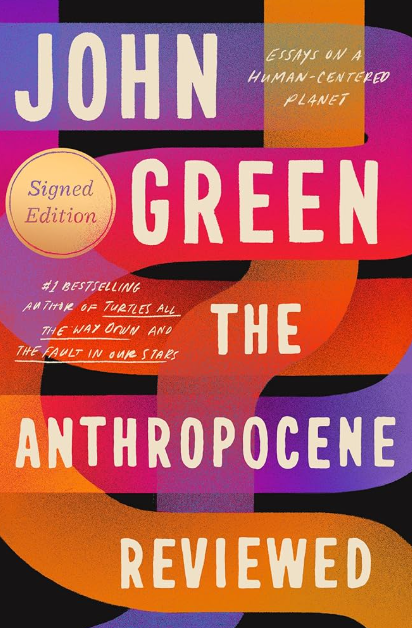 'The Anthropocene Reviewed' was a hit at its release, selling over 57,000 copies within the first week.