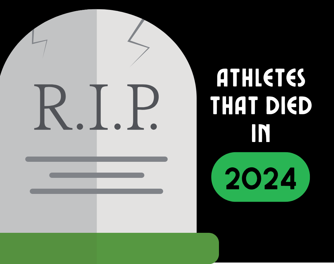 Sadly, 43 athletes died in 2024 impacting the sports world.