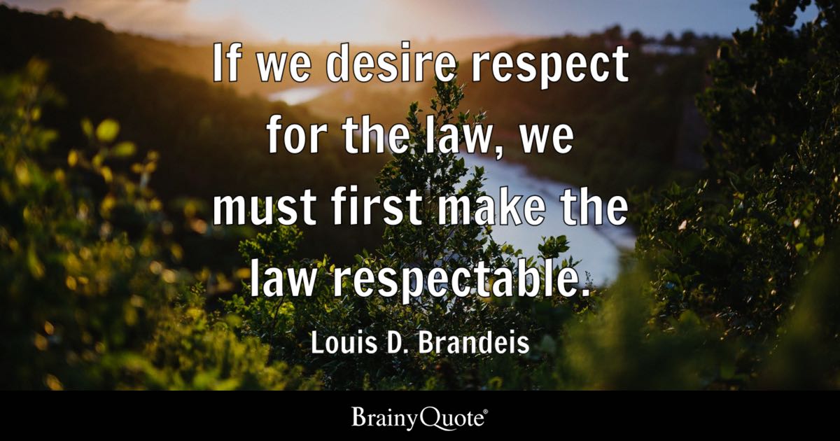 Quote by  Louis D. Brandeis