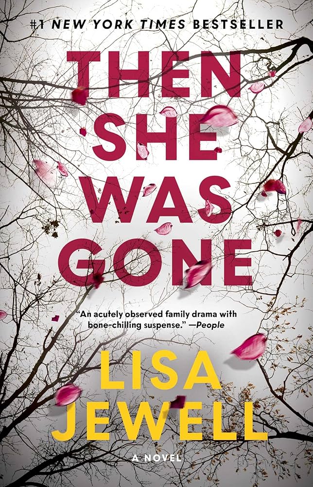 Then She Was Gone was published on November 6, 2018, Atria Books.