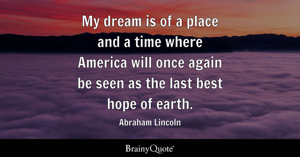 Quote by Abraham Lincoln