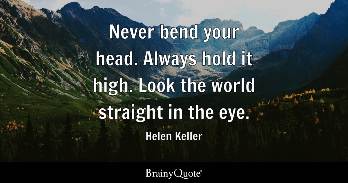 Quote by Helen Keller