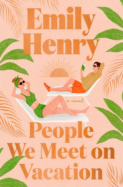 People we Meet on Vacation by Emily Henry