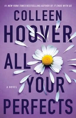 Colleen Hoover "All Your Perfects" book