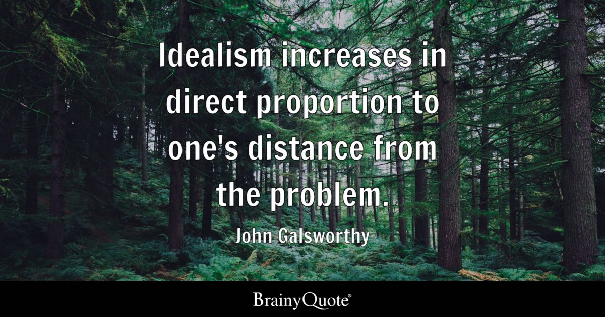 Quote by John Galsworthy