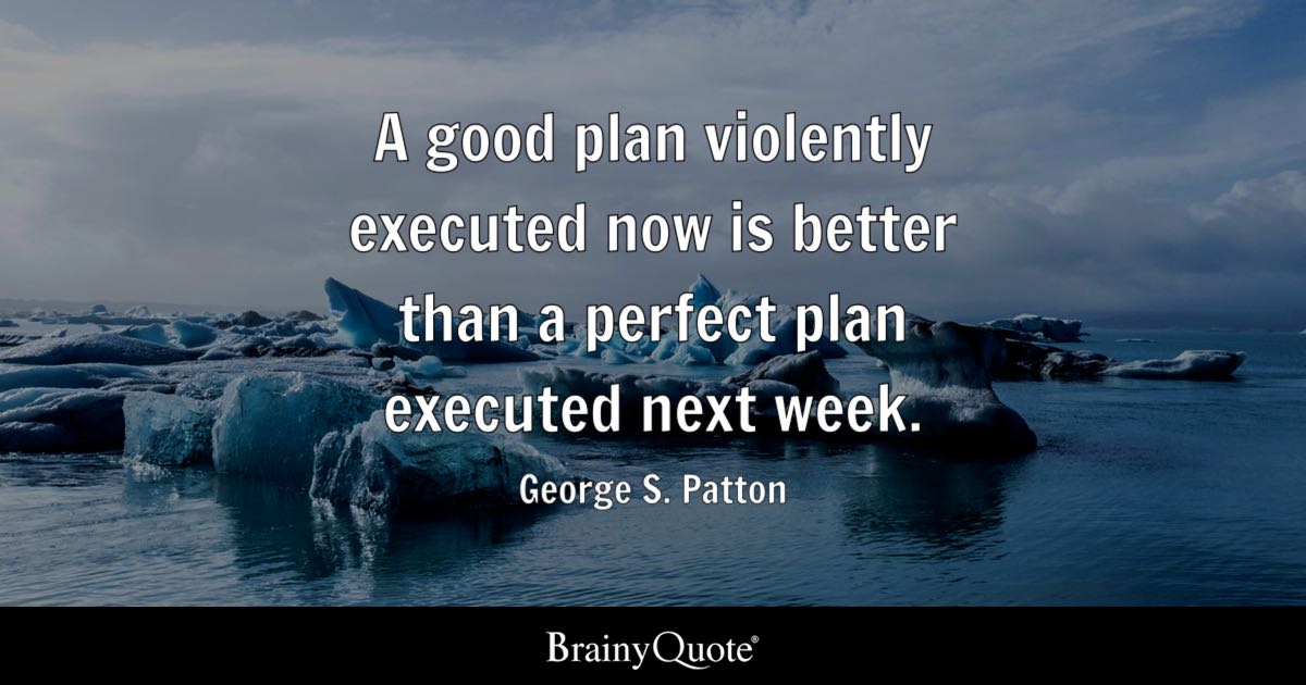Quote by George S. Patton 
